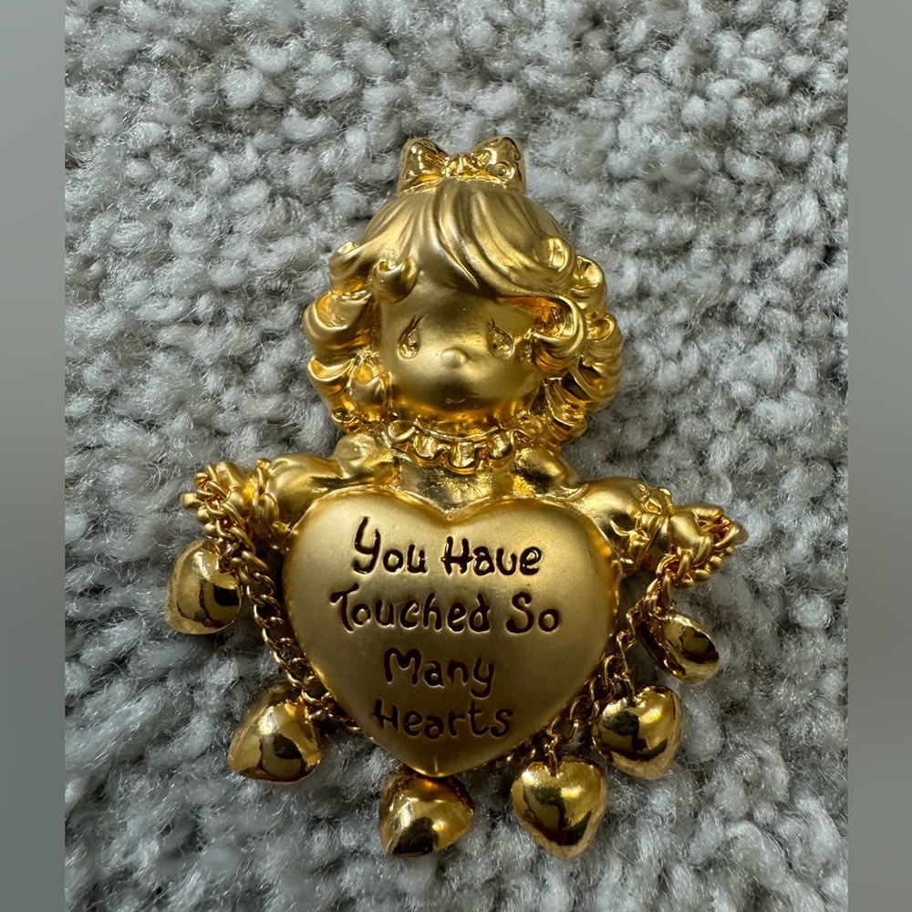 Precious Moments Pin”You have touched  so many hearts “